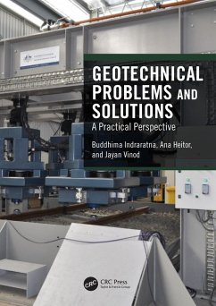 Geotechnical Problems and Solutions (eBook, PDF) - Indraratna, Buddhima; Heitor, Ana; Vinod, Jayan