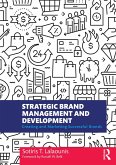 Strategic Brand Management and Development (eBook, ePUB)