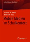 Mobile Medien im Schulkontext (eBook, PDF)