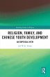 Religion, Family, and Chinese Youth... - Bild 1