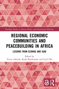 Regional Economic Communities and Peacebuilding in Africa (eBook, ePUB)