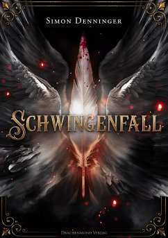 Schwingenfall (eBook, ePUB) - Denninger, Simon