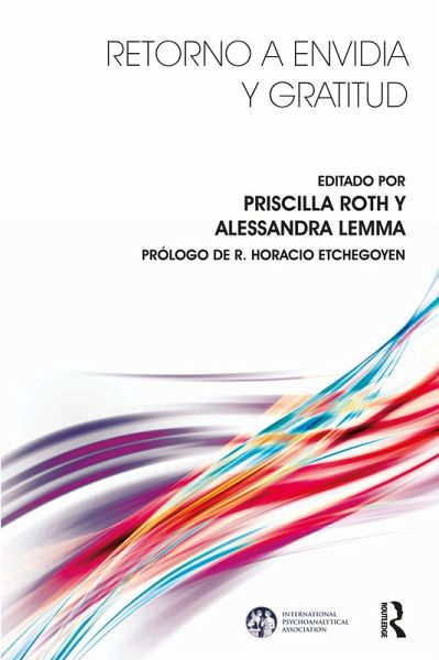 Retorno a Envidia y Gratitud (eBook, ePUB)