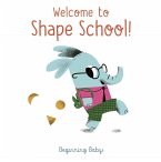 Welcome To Shape School! (eBook, ePUB)