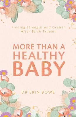 More Than a Healthy Baby (eBook, ePUB) More Than a Healthy Baby (eBook, ePUB)