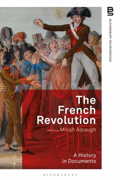 Cover The French Revolution: A History in Documents (eBook, PDF)