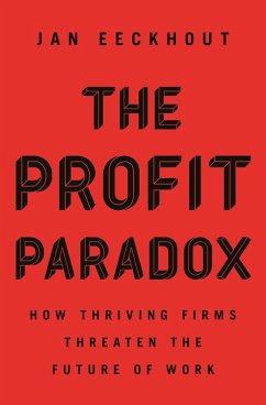 Profit Paradox (eBook, ePUB) - Eeckhout, Jan