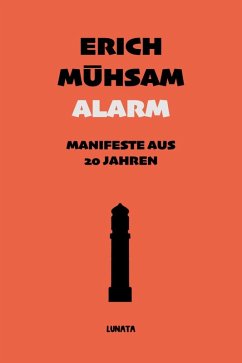 Alarm (eBook, ePUB) - Mühsam, Erich