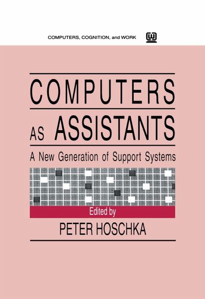 Computers As Assistants (eBook, PDF)