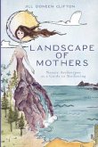 Landscape of Mothers (eBook, ePUB)