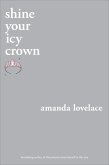 shine your icy crown (eBook, ePUB) shine your icy crown (eBook, ePUB)