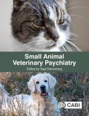 Small Animal Veterinary Psychiatry (eBook, ePUB)