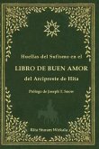 Huellas del Sufismo en el libro de buen amor del Arcipreste de Hita (eBook, ePUB) Huellas del Sufismo en el libro de buen amor del Arcipreste de Hita (eBook, ePUB)