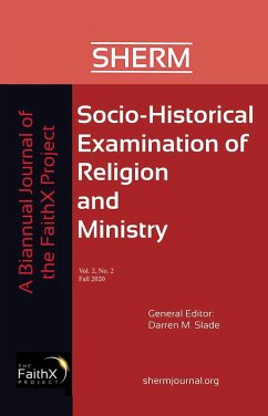 Socio-Historical Examination of Religion and Ministry, Volume 2, Issue 2 (eBook, PDF)