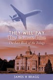 They Will Pay the Ultimate Price (eBook, ePUB)