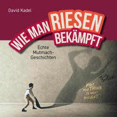 WIE MAN RIESEN BEKÄMPFT (eBook, ePUB) - Kadel, David