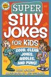 Super Silly Jokes for Kids (eBook, ePUB) - Bild 1