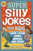 Super Silly Jokes for Kids (eBook, ePUB)
