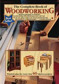 The Complete Book of Woodworking (eBook, ePUB)