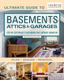 Ultimate Guide to Basements, Attics & Garages, 3rd Revised Edition (eBook, ePUB)