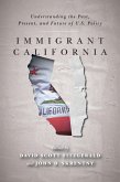 Immigrant California (eBook, ePUB)