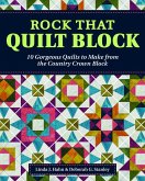 Rock That Quilt Block (eBook, ePUB)