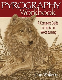Pyrography Workbook (eBook, ePUB) - Walters, Sue