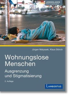 Wohnungslose Menschen (eBook, PDF) - Malyssek, Jürgen; Störch, Klaus