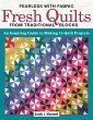 Fearless with Fabric Fresh Quilts from... - Bild 1