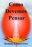 Como Devemos Pensar (eBook, ePUB)