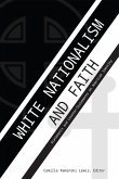 White Nationalism and Faith (eBook, ePUB)