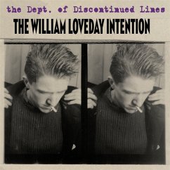The Dept.Of Discontinued Lines - William Loveday Intention,The
