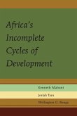 Africa's Incomplete Cycles of Development (eBook, ePUB)