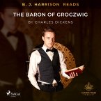 B. J. Harrison Reads The Baron of Grogzwig (MP3-Download)