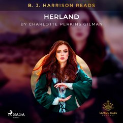 B. J. Harrison Reads Herland (MP3-Download) - Gilman, Charlotte Perkins