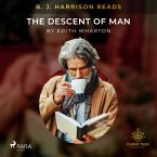 B. J. Harrison Reads The Descent of Man (MP3-Download)