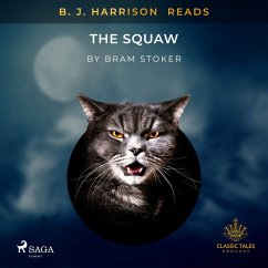 B. J. Harrison Reads The Squaw (MP3-Download) - Stoker, Bram