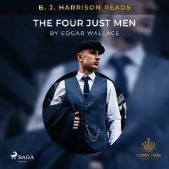 B. J. Harrison Reads The Four Just Men (MP3-Download) - Wallace, Edgar