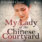 My Lady of the Chinese Courtyard (MP3-Download)