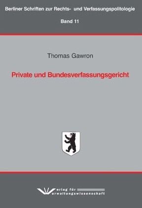 Private und Bundesverfassungsgericht