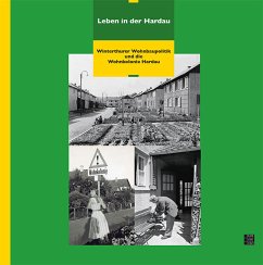 Leben in der Hardau - Bänziger, Kathrin;Huber, Werner;Niederhäuser, Peter