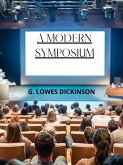 A Modern Symposium (eBook, ePUB)