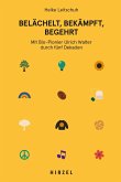 Belächelt, bekämpft, begehrt (eBook, ePUB)