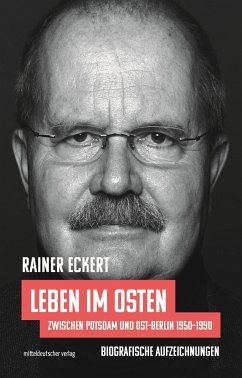 Leben im Osten - Eckert, Rainer