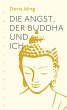 Die Angst, der Buddha und ich (eBook,... - Bild 1