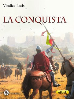 La conquista (eBook, ePUB) - Lecis, Vindice