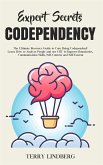 Expert Secrets – Codependency (eBook, ePUB)