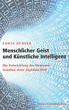 Menschlicher Geist und Künstliche Intelligenz (eBook, ePUB) - Hübner, Edwin