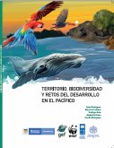 Territorio, biodiversidad y retos del desarrollo en el Pacífico (eBook, PDF)