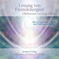 Lösung von Fremdenergien - Huber, Georg